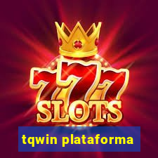 tqwin plataforma